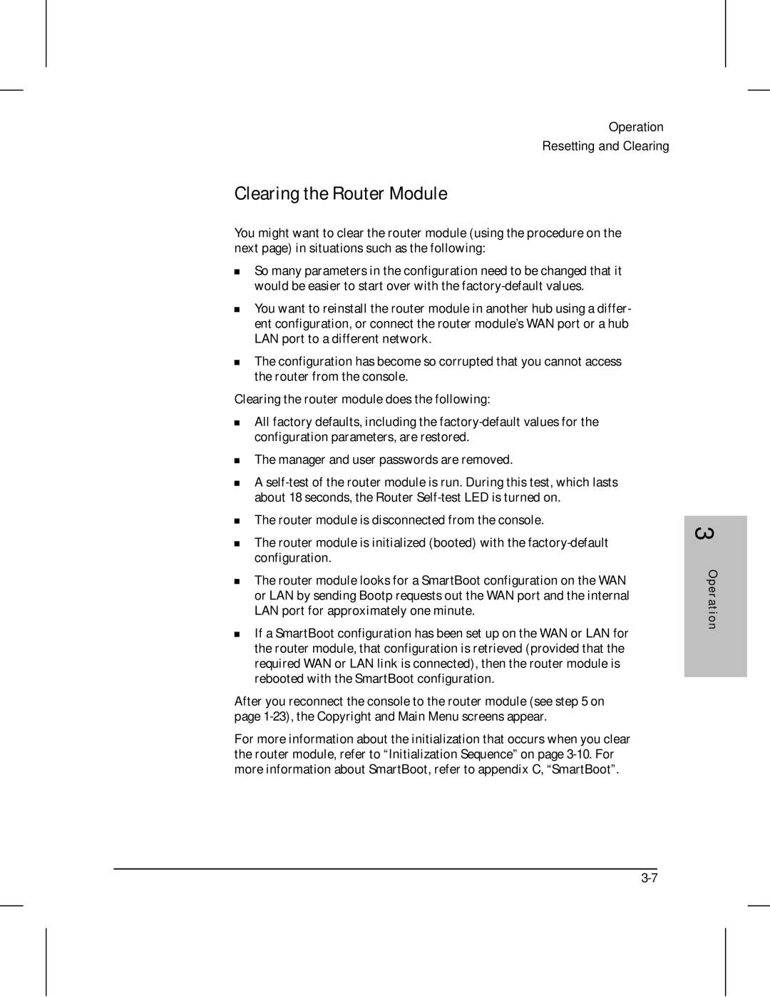 HP 210 manual Clearing the Router Module 