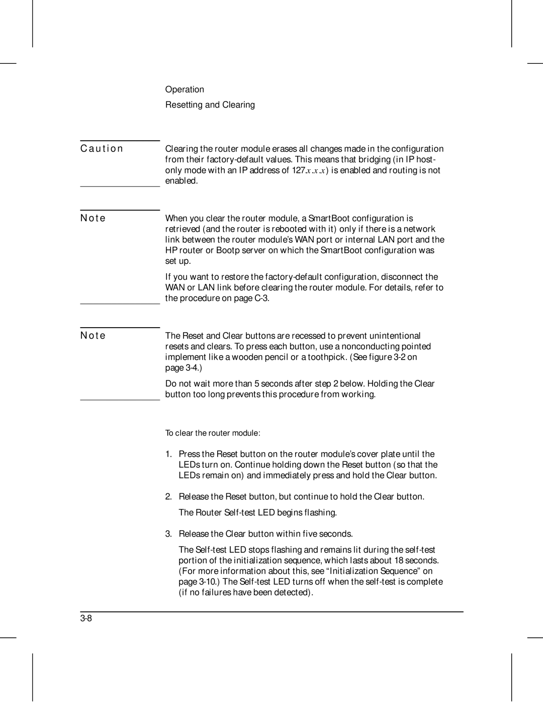 HP 210 manual U t i o n T e, To clear the router module 