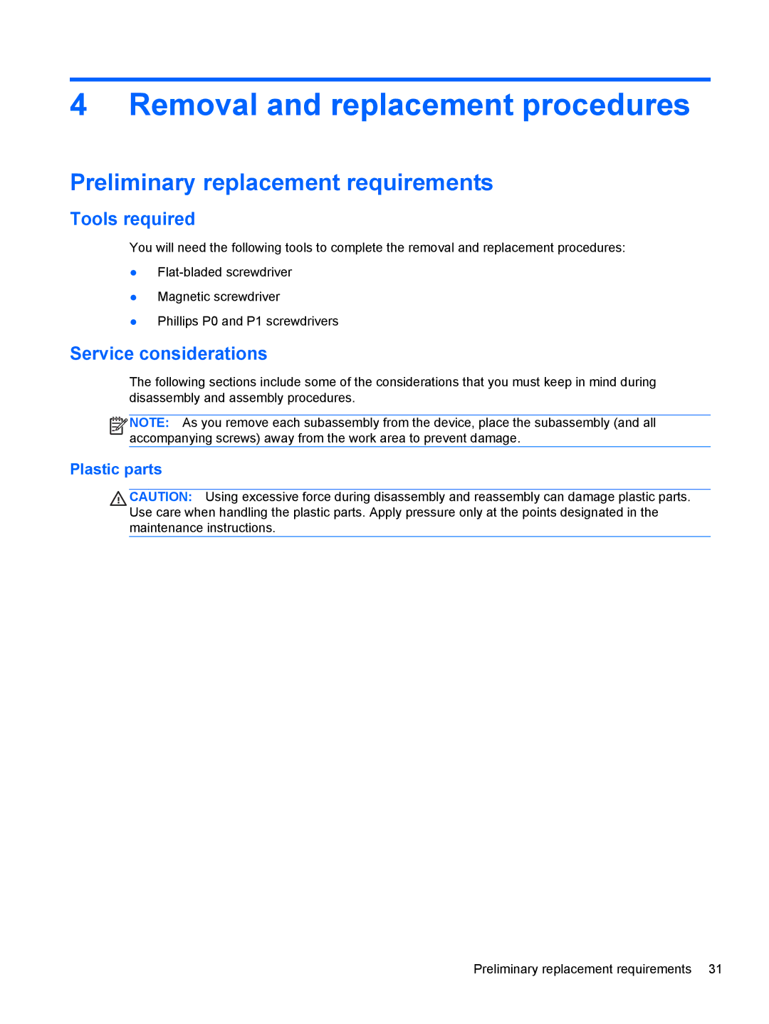 HP 210 Removal and replacement procedures, Preliminary replacement requirements, Tools required, Service considerations 