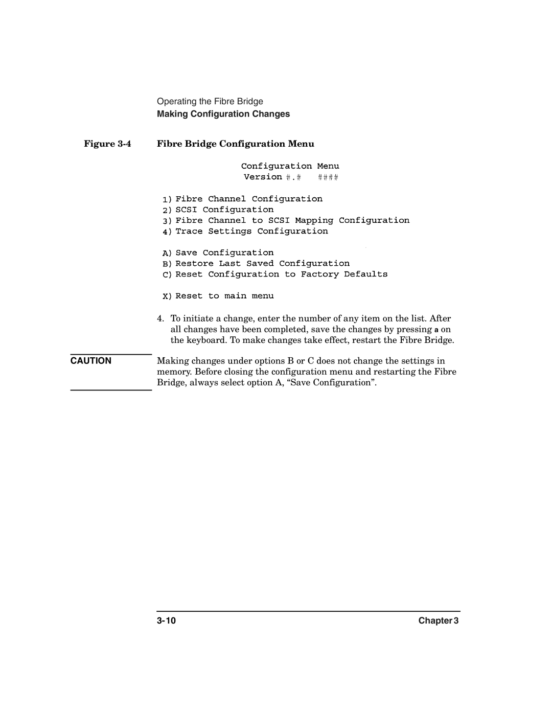 HP 2100 ER manual Fibre Bridge Configuration Menu 