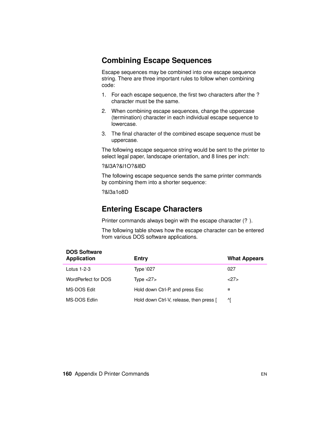 HP 2100 TN, 2100 M Combining Escape Sequences, Entering Escape Characters, DOS Software Application Entry What Appears 