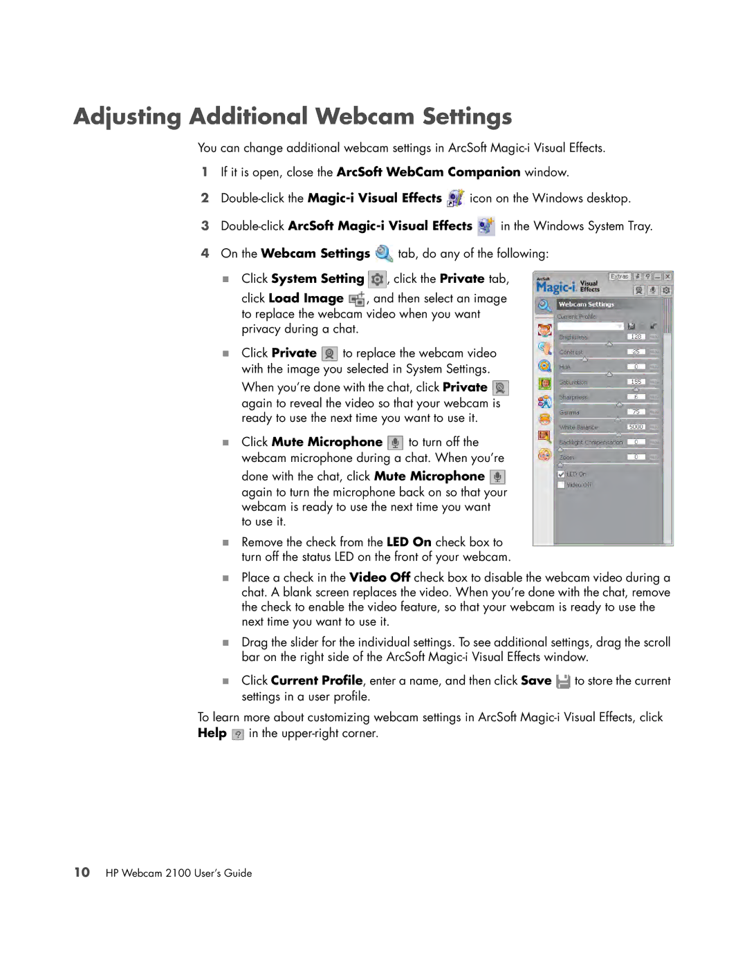 HP 2100 VT/643AA manual Adjusting Additional Webcam Settings, Click System Setting , click the Private tab 