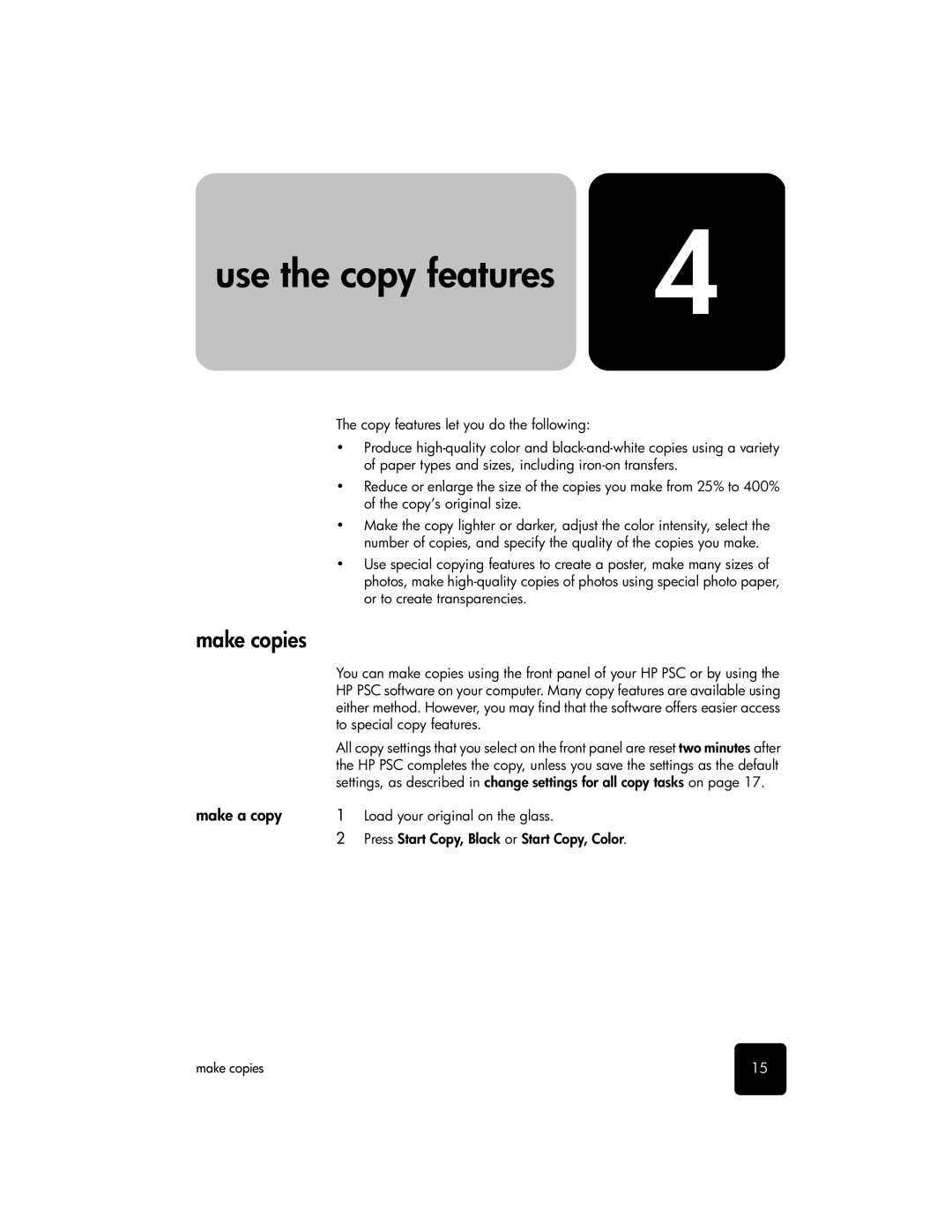 HP 2100 manual Use the copy features, Make copies, Make a copy, Load your original on the glass 