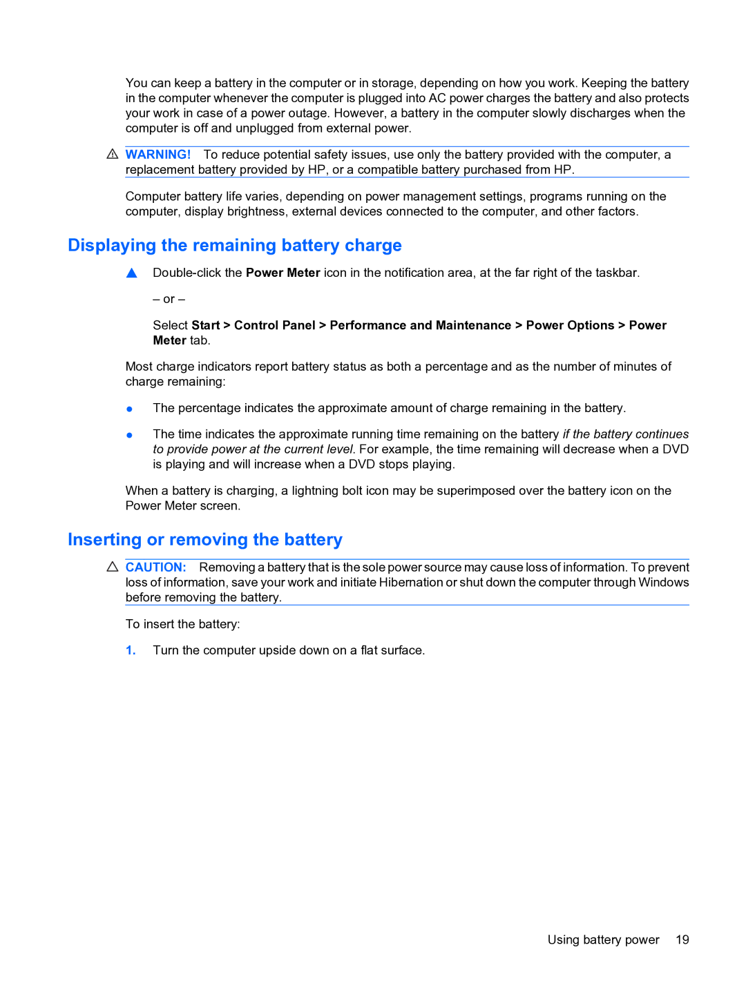 HP 2101010NR manual Displaying the remaining battery charge, Inserting or removing the battery 