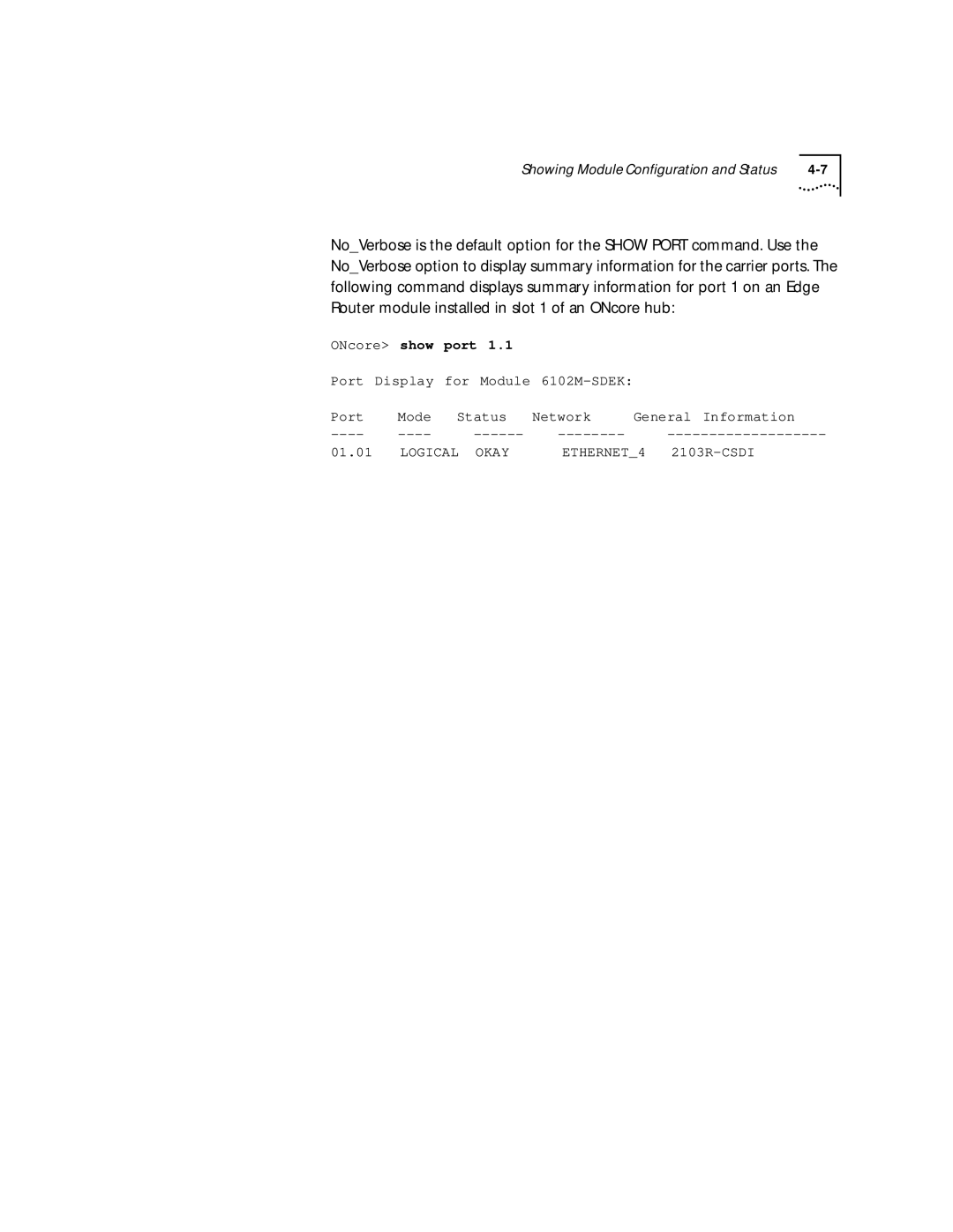 HP 2103R-CSDI manual ONcore show port 