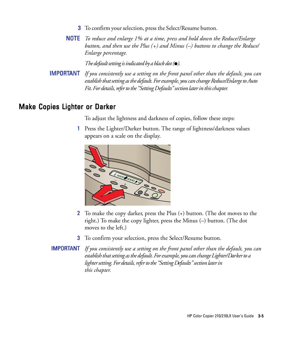 HP 210Lx manual Make Copies Lighter or Darker, Default setting is indicated by a black dot 