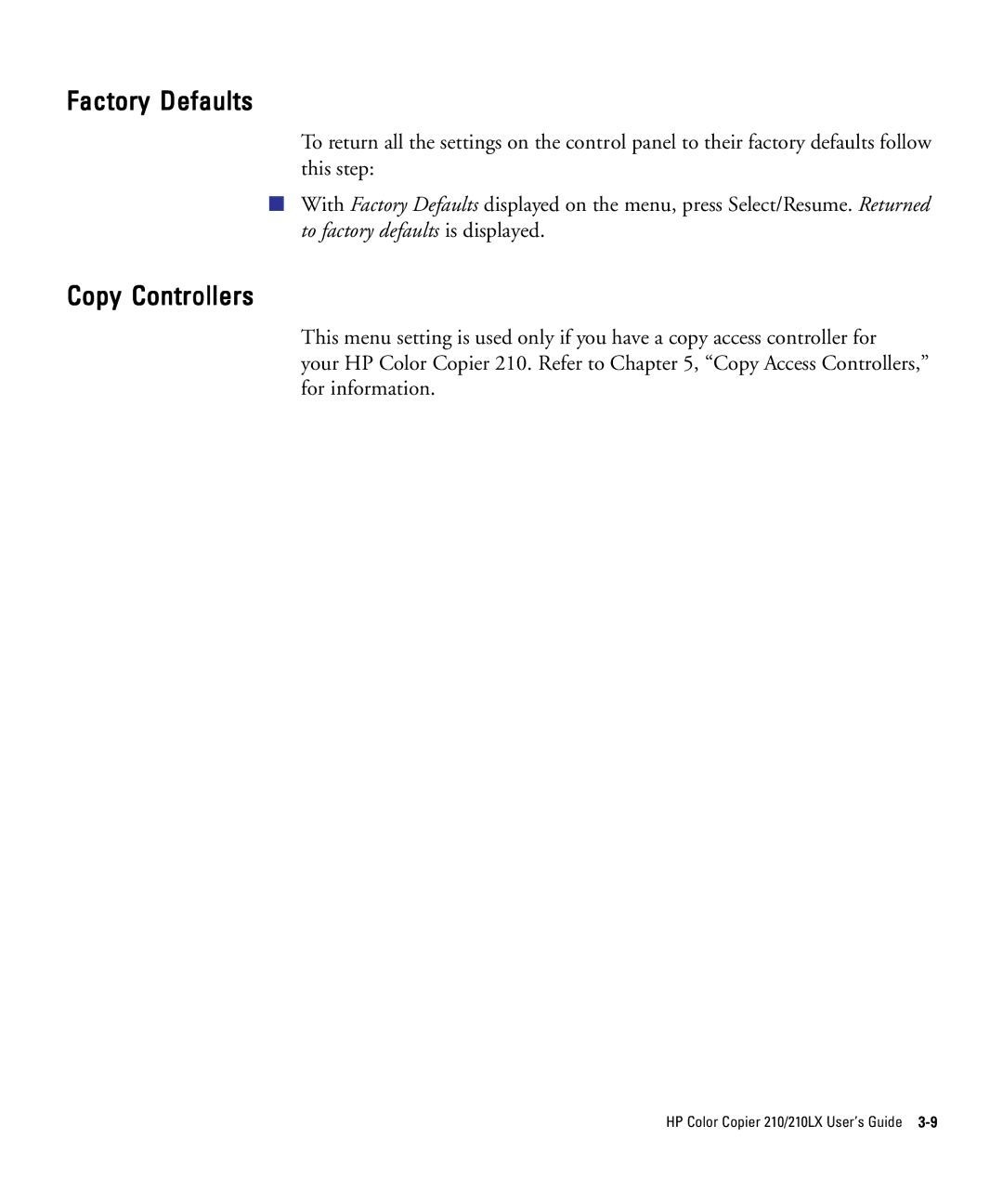 HP 210Lx manual Factory Defaults, Copy Controllers 
