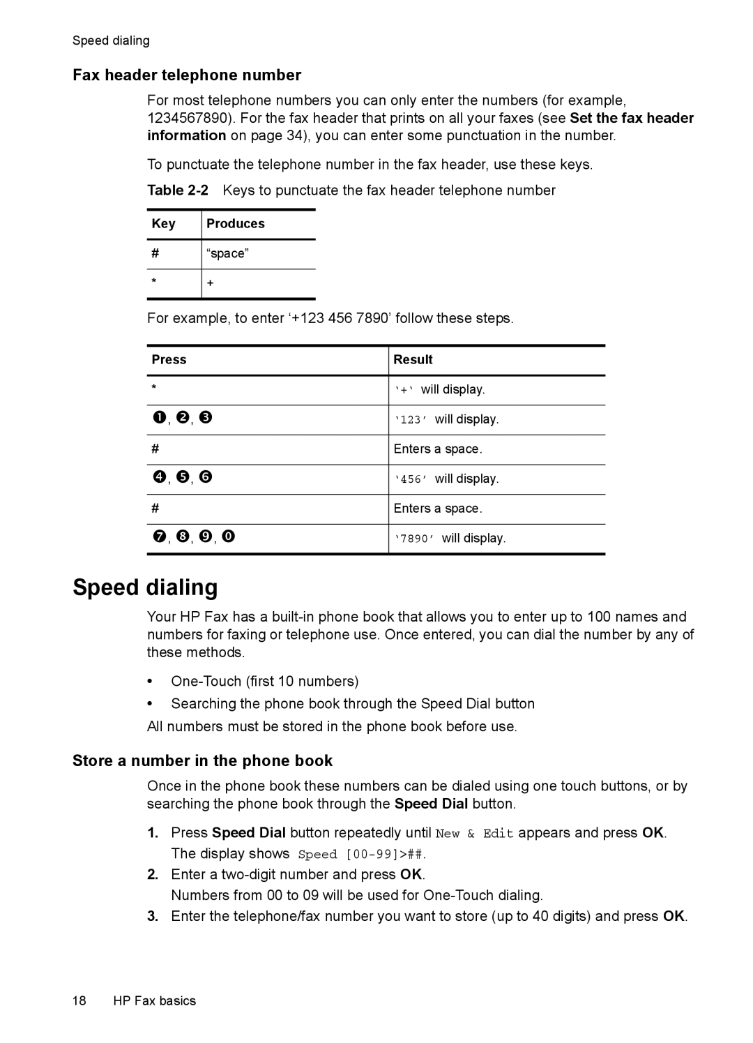 HP 2140 Fax manual Speed dialing, Fax header telephone number, Store a number in the phone book, Key 