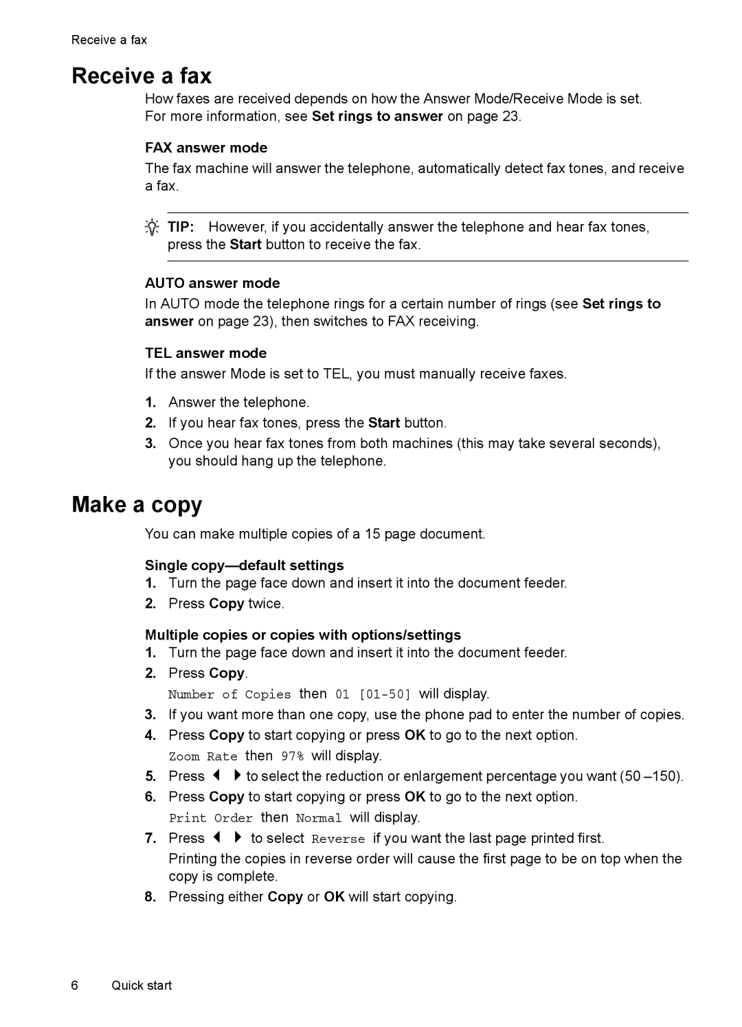 HP 2140 Fax manual Receive a fax, Make a copy 