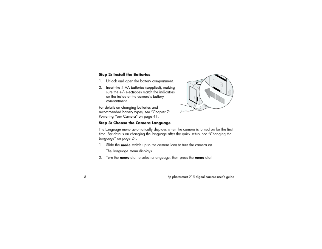 HP 215 manual Install the Batteries, Choose the Camera Language 