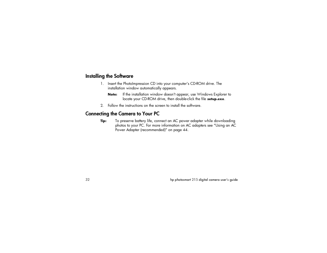 HP 215 manual Installing the Software, Connecting the Camera to Your PC 