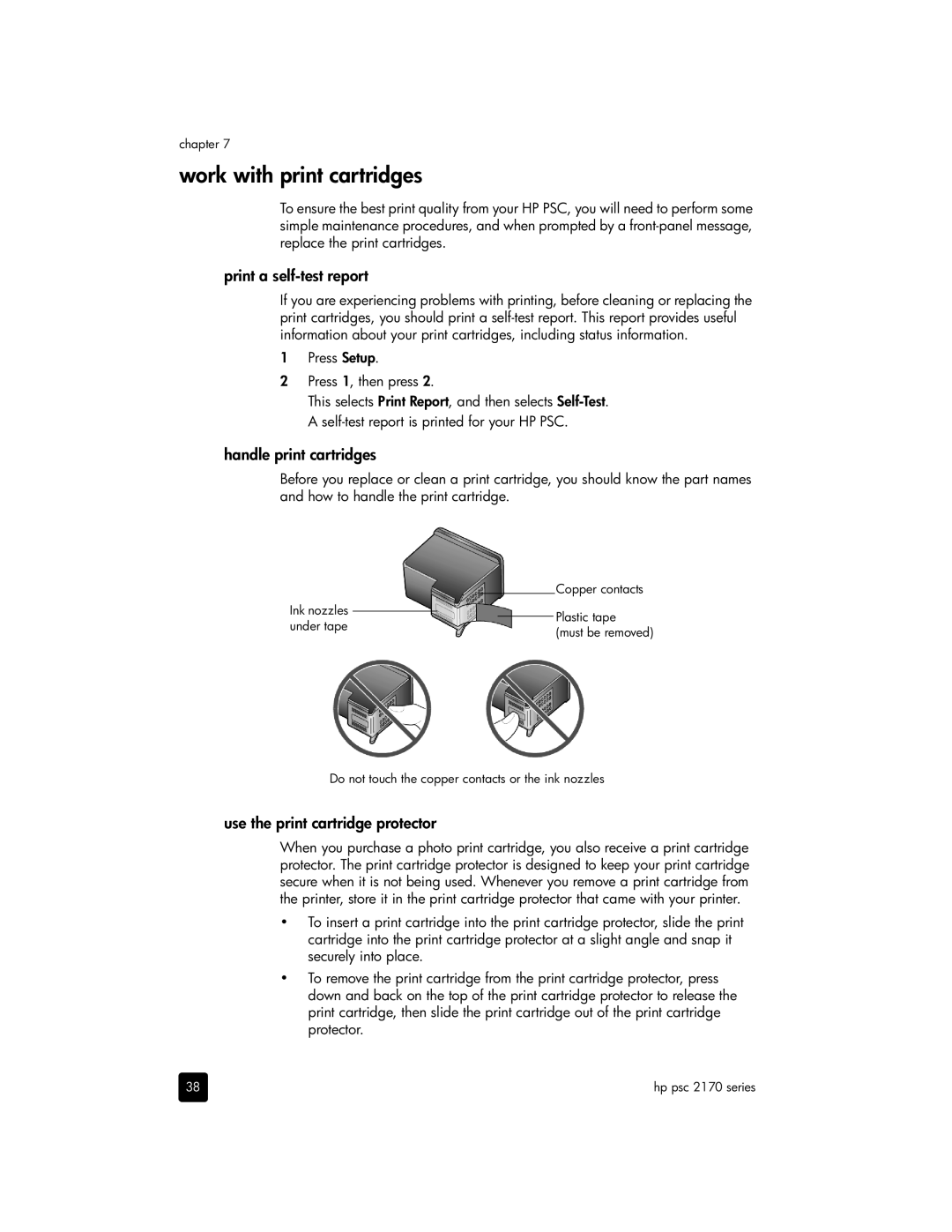 HP 2170 Work with print cartridges, Print a self-test report, Handle print cartridges, Use the print cartridge protector 