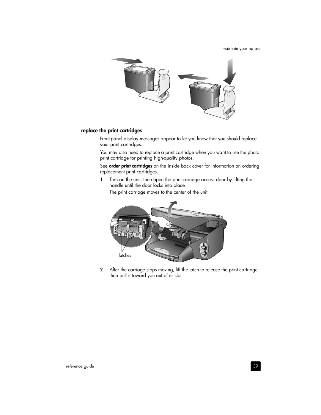 HP 2175xi, 2170, 2175v manual Replace the print cartridges 