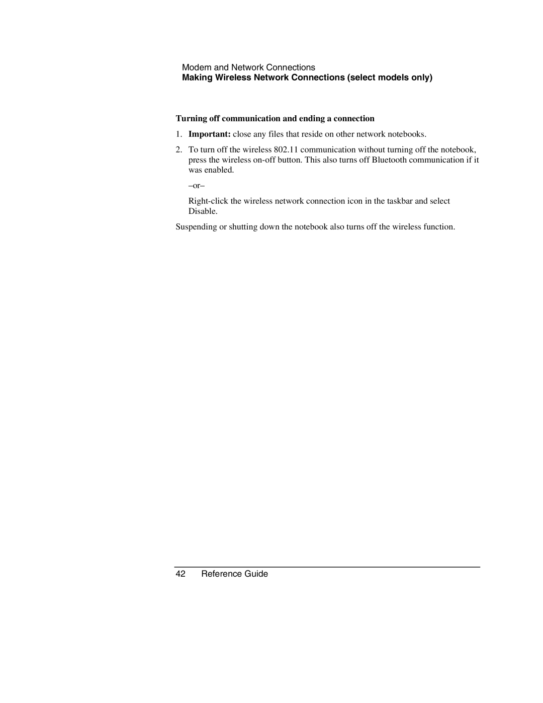 HP 2172US, 2186AF, 2182US, 2182AT, 2182AF, 2181AF, 2180EA, 2180AF, 2180CA, 2509 Turning off communication and ending a connection 