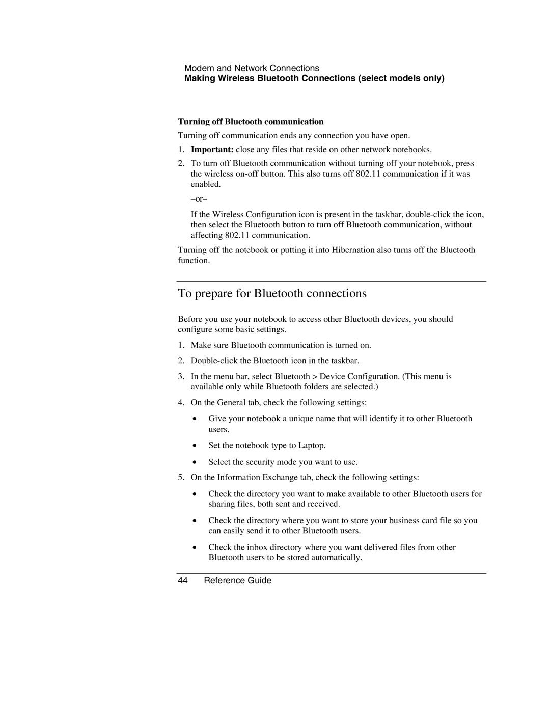 HP 2173AE, 2186AF, 2182US, 2182AT, 2182AF, 2181AF To prepare for Bluetooth connections, Turning off Bluetooth communication 