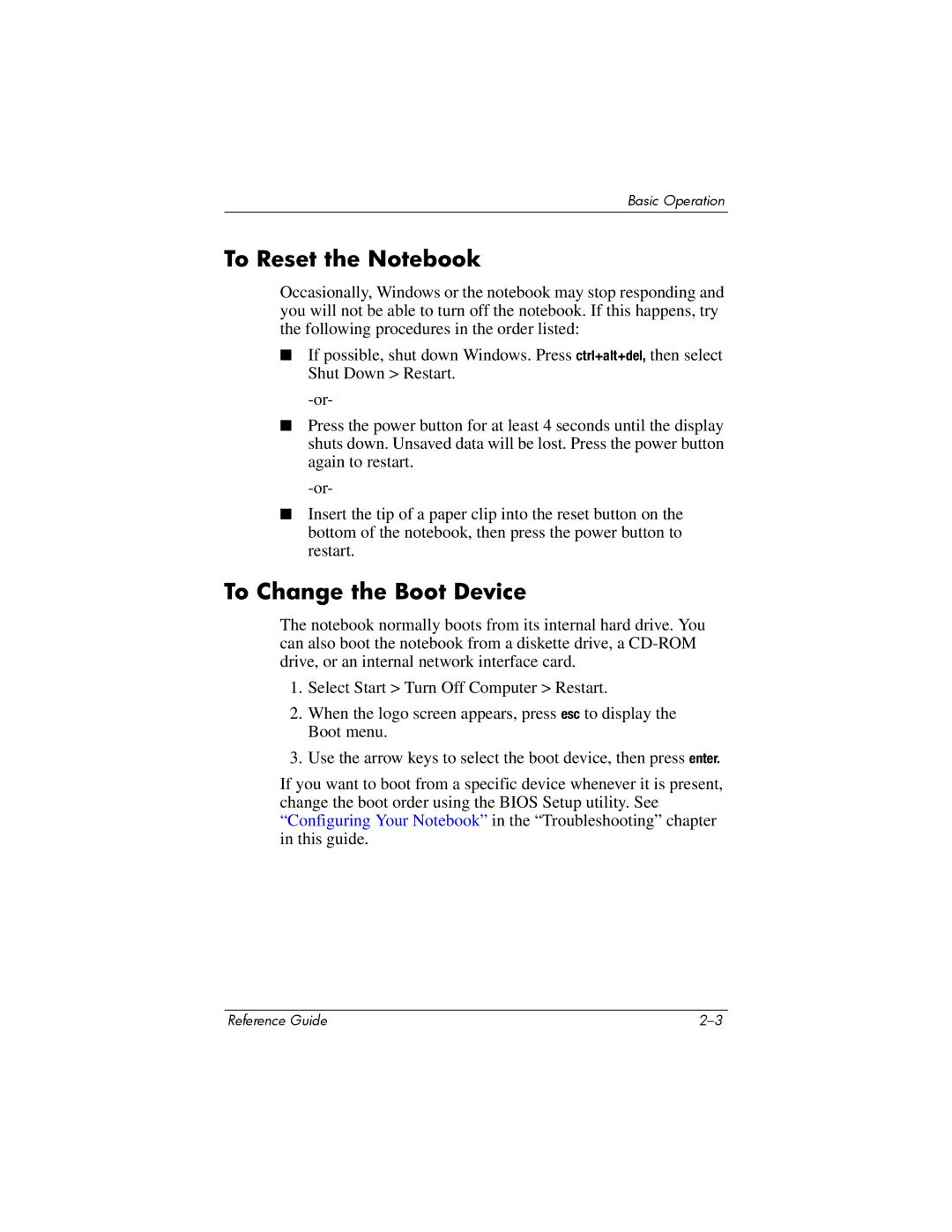 HP 2269AP, 2200, 2209CL, 2206US, 2206AP, 2206AL, 2204US, 2204AL, 2203AP, 2203AL To Reset the Notebook, To Change the Boot Device 