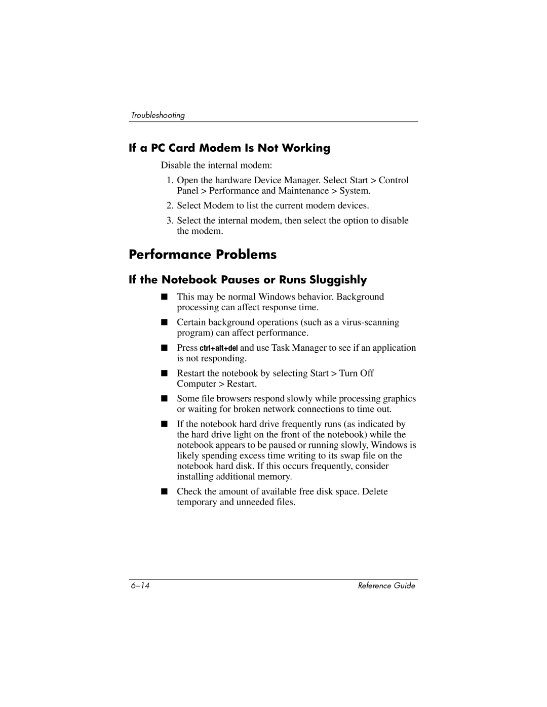 HP 2203AS, 2200, 2209CL Performance Problems, If a PC Card Modem Is Not Working, If the Notebook Pauses or Runs Sluggishly 