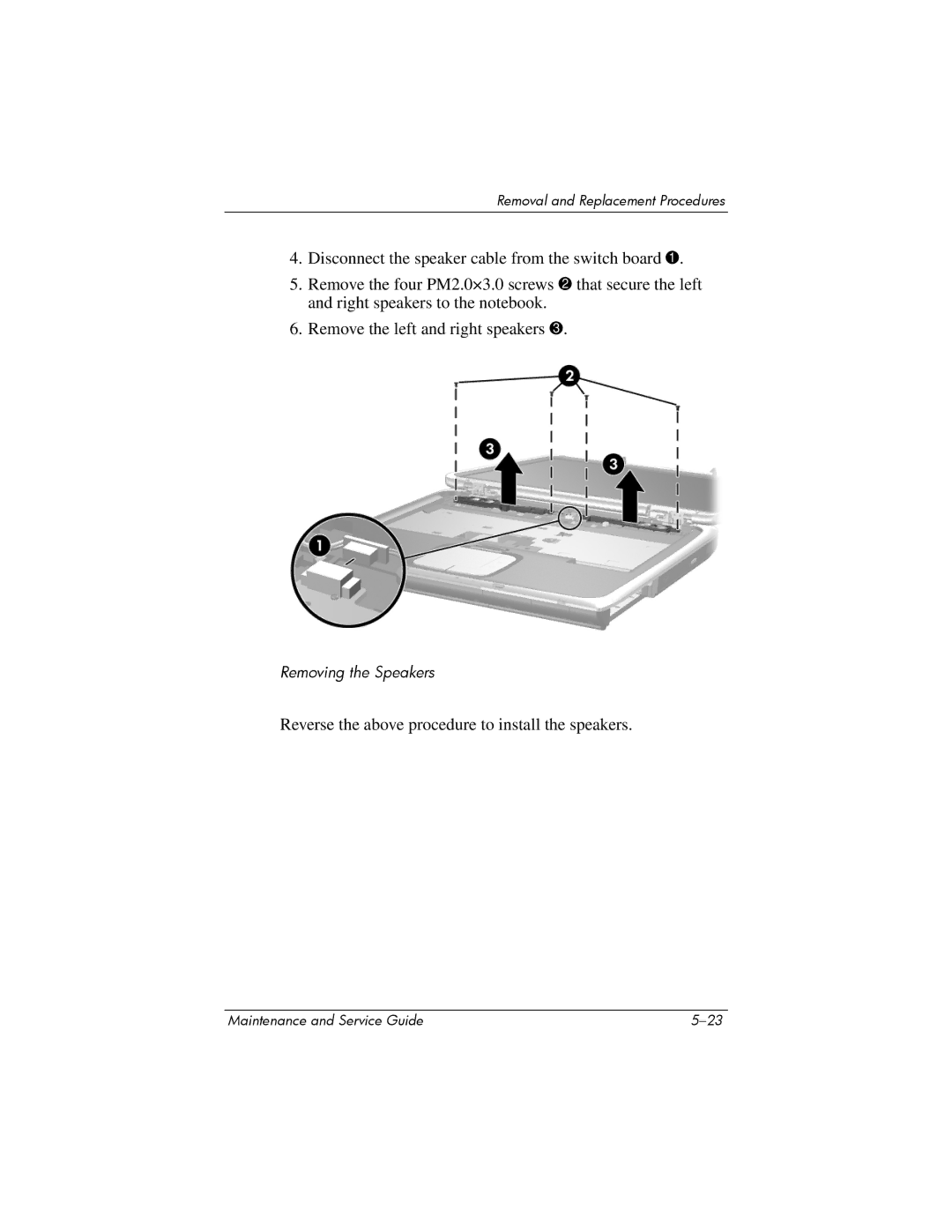 HP 2224AP, 2200, 2209CL, 2206US, 2206AP, 2206AL, 2204US, 2204AL, 2204AS manual Reverse the above procedure to install the speakers 