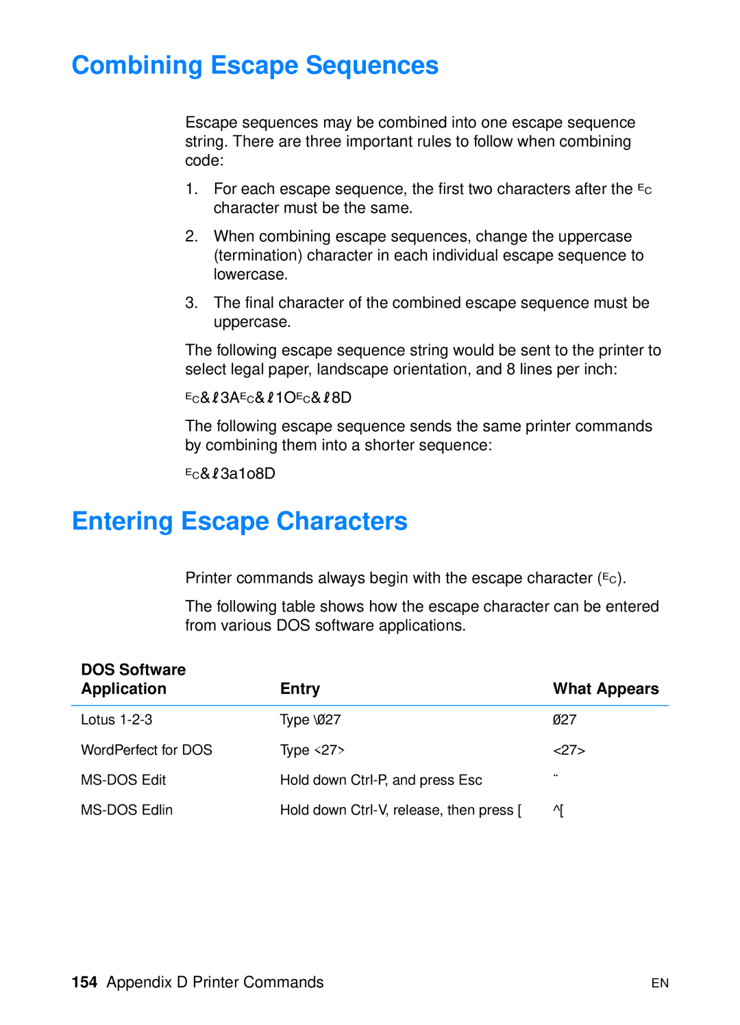 HP 2200 manual Combining Escape Sequences, Entering Escape Characters, DOS Software Application Entry What Appears 