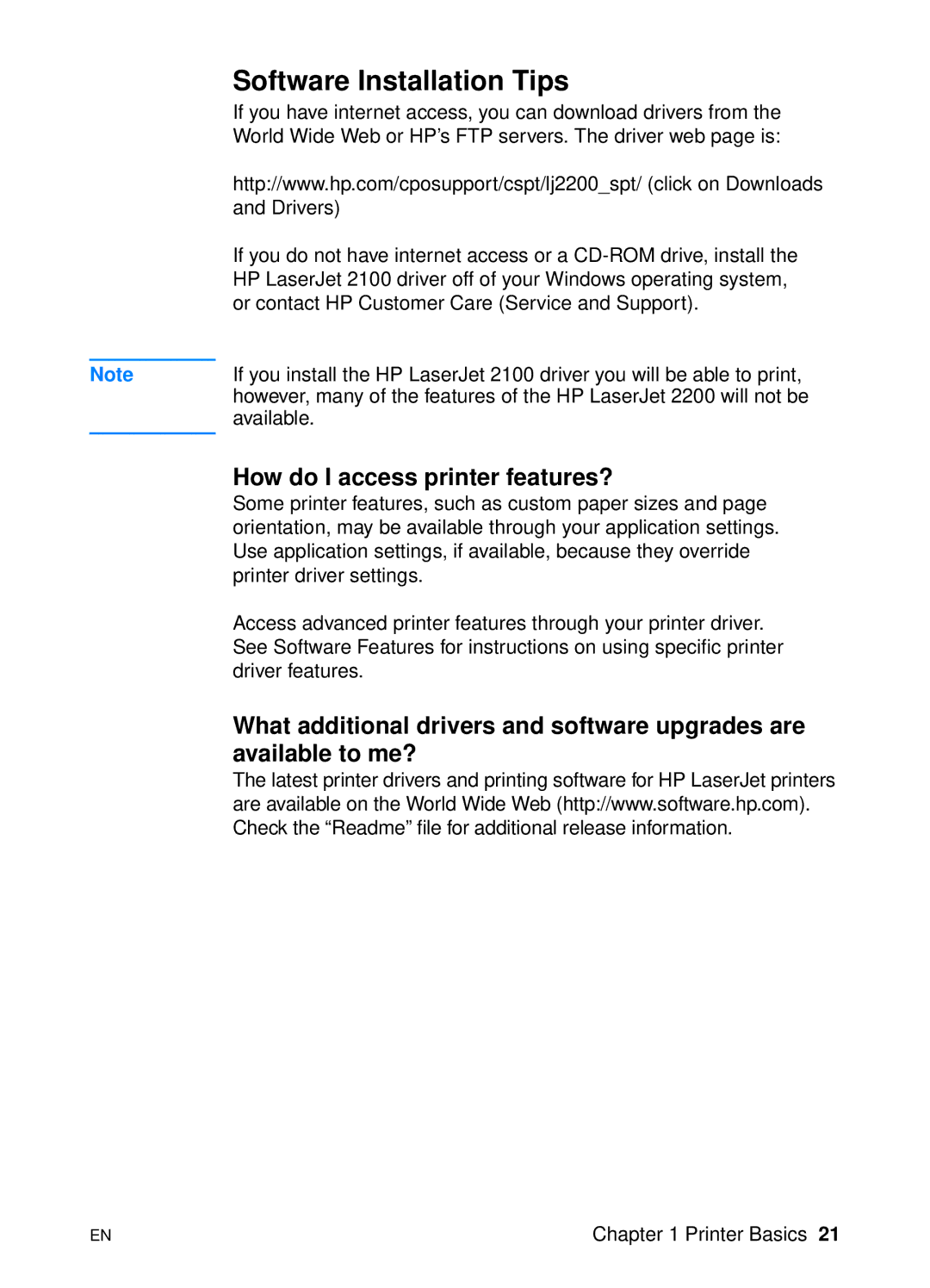 HP 2200 Software Installation Tips, How do I access printer features?, What additional drivers and software upgrades are 