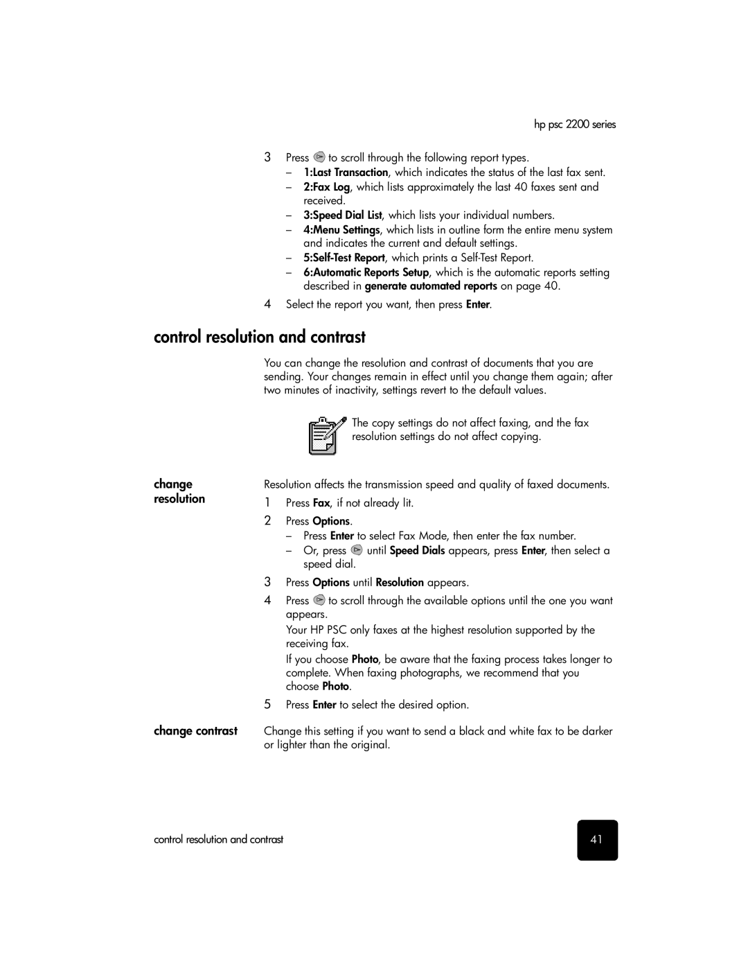 HP 2200 manual Control resolution and contrast, Change resolution 