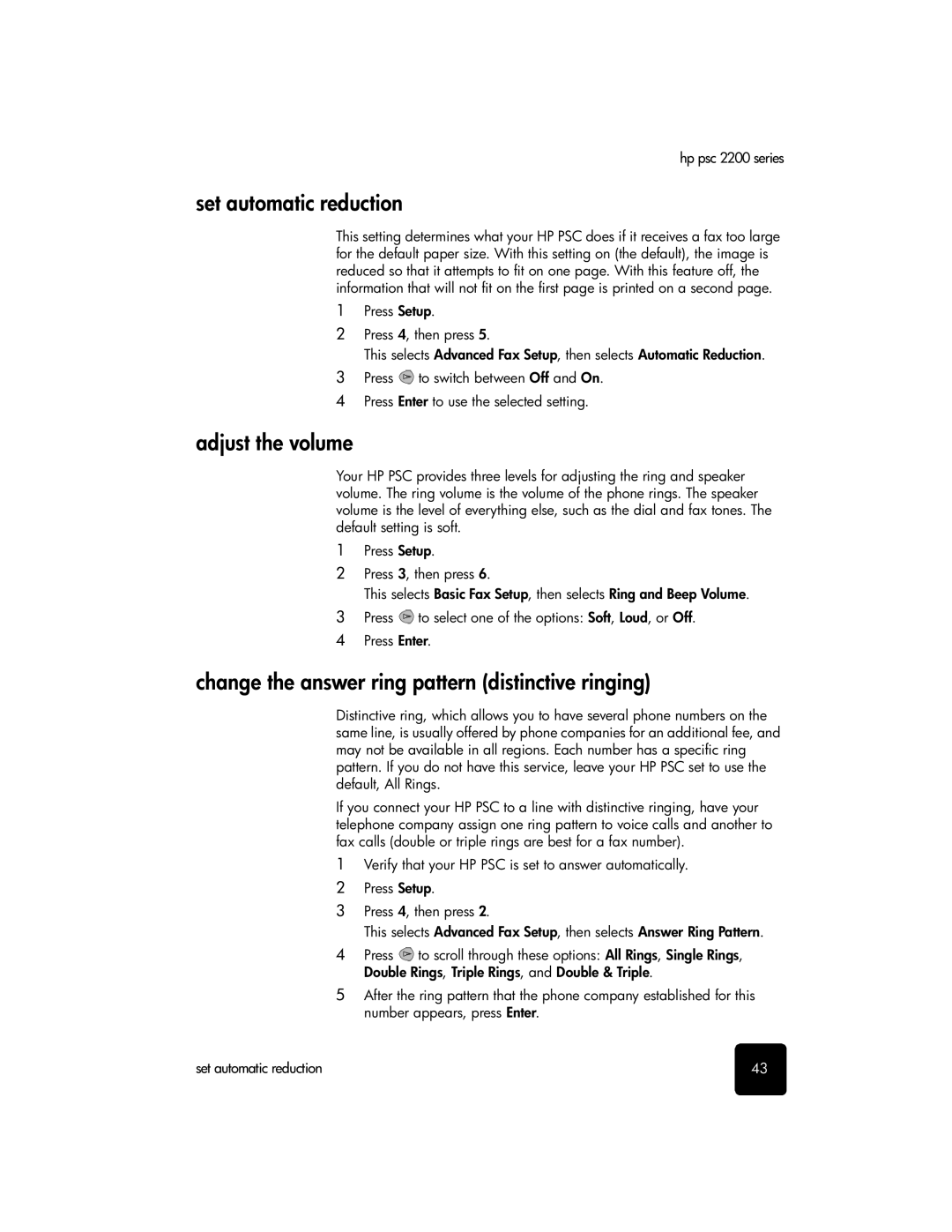 HP 2200 manual Set automatic reduction, Adjust the volume, Change the answer ring pattern distinctive ringing 