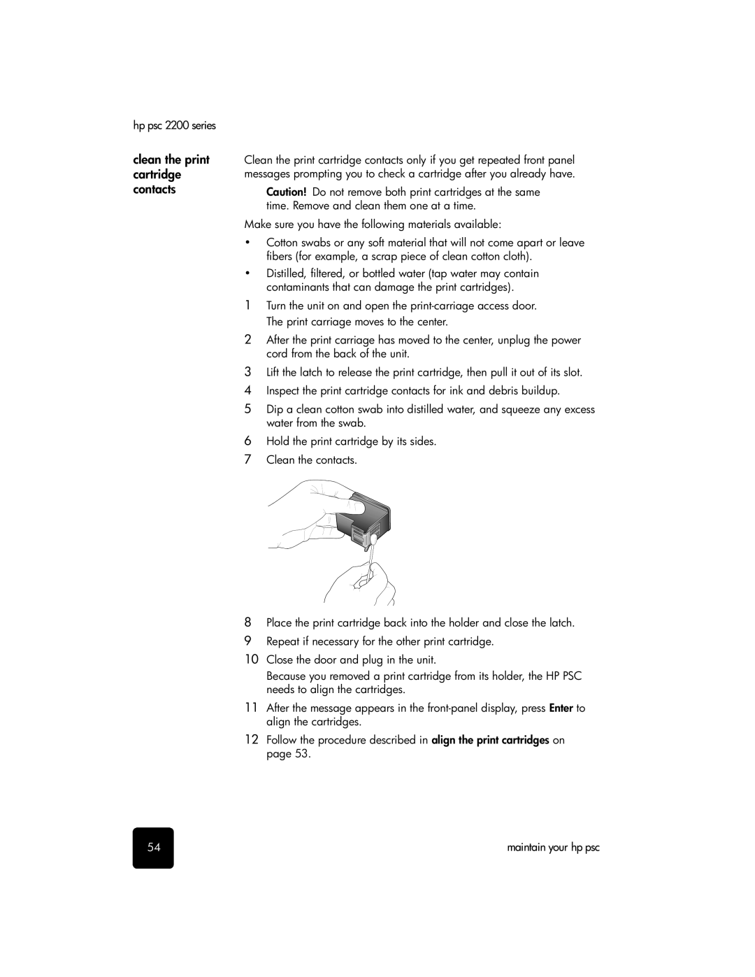 HP 2200 manual Clean the print cartridge contacts 