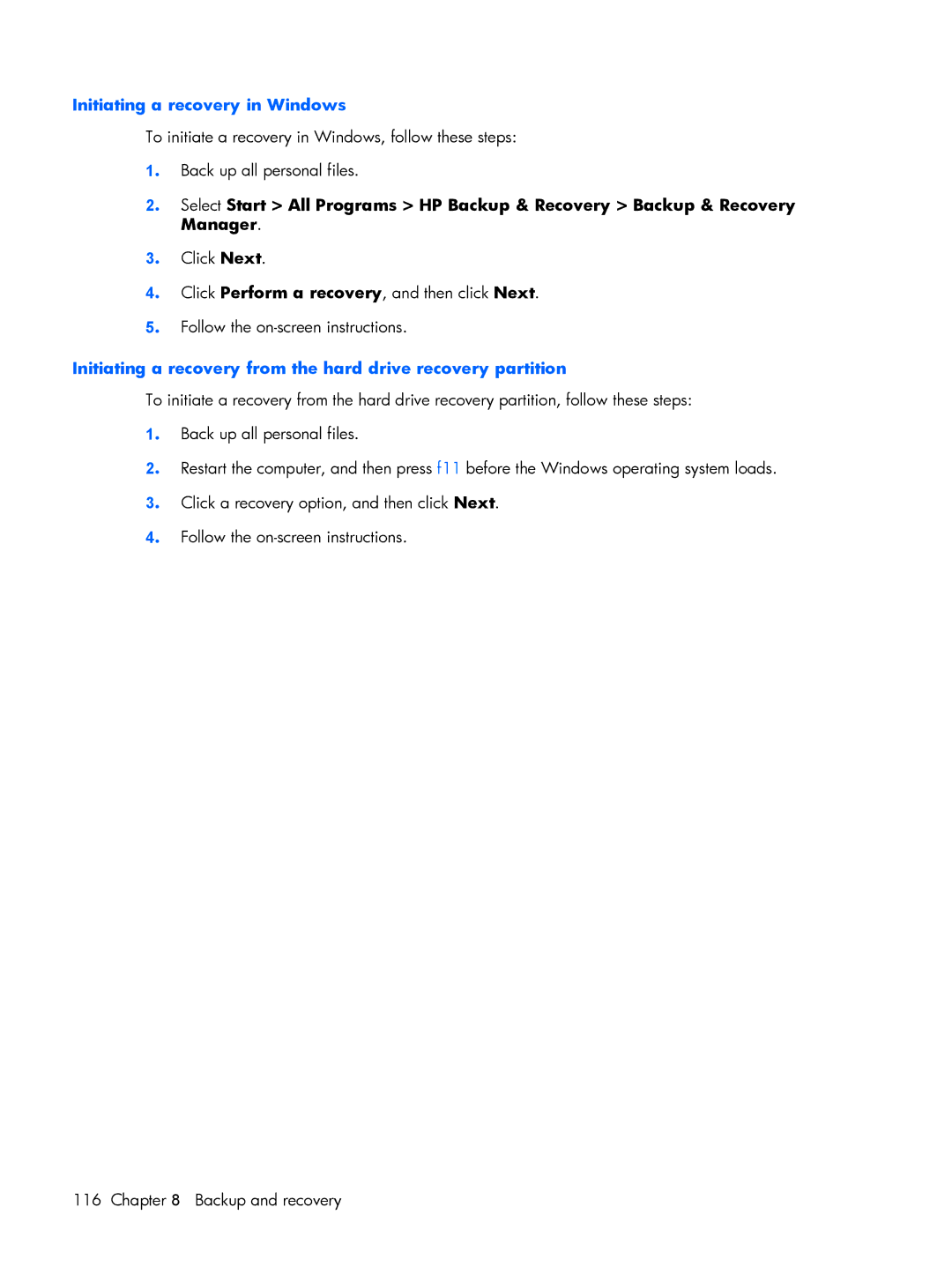 HP 2210B manual Initiating a recovery from the hard drive recovery partition 