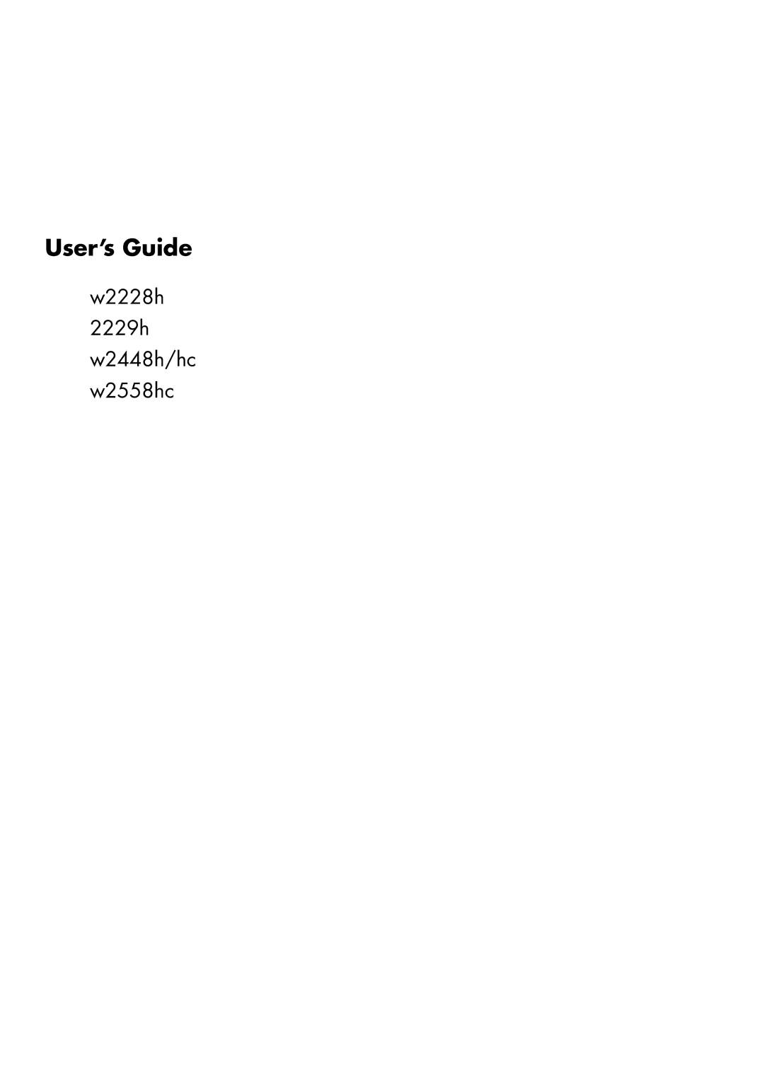 HP W2558HC, 2229H, W2228H, W2448H/HC manual User’s Guide, W2228h 2229h W2448h/hc W2558hc 