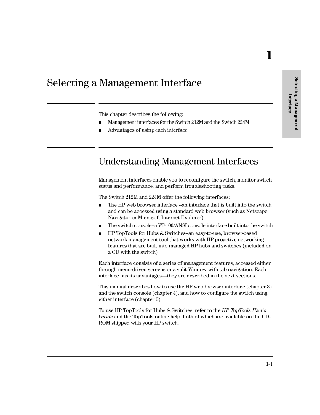 HP 212M, 224M manual Understanding Management Interfaces 