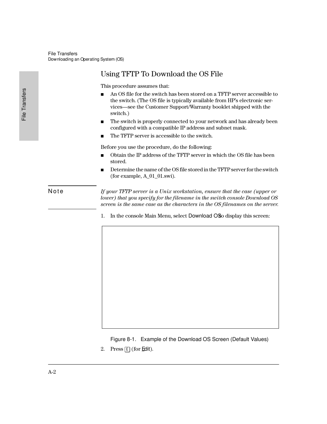 HP 224M, 212M manual Using Tftp To Download the OS File, Press E for Edit, File Transfers 