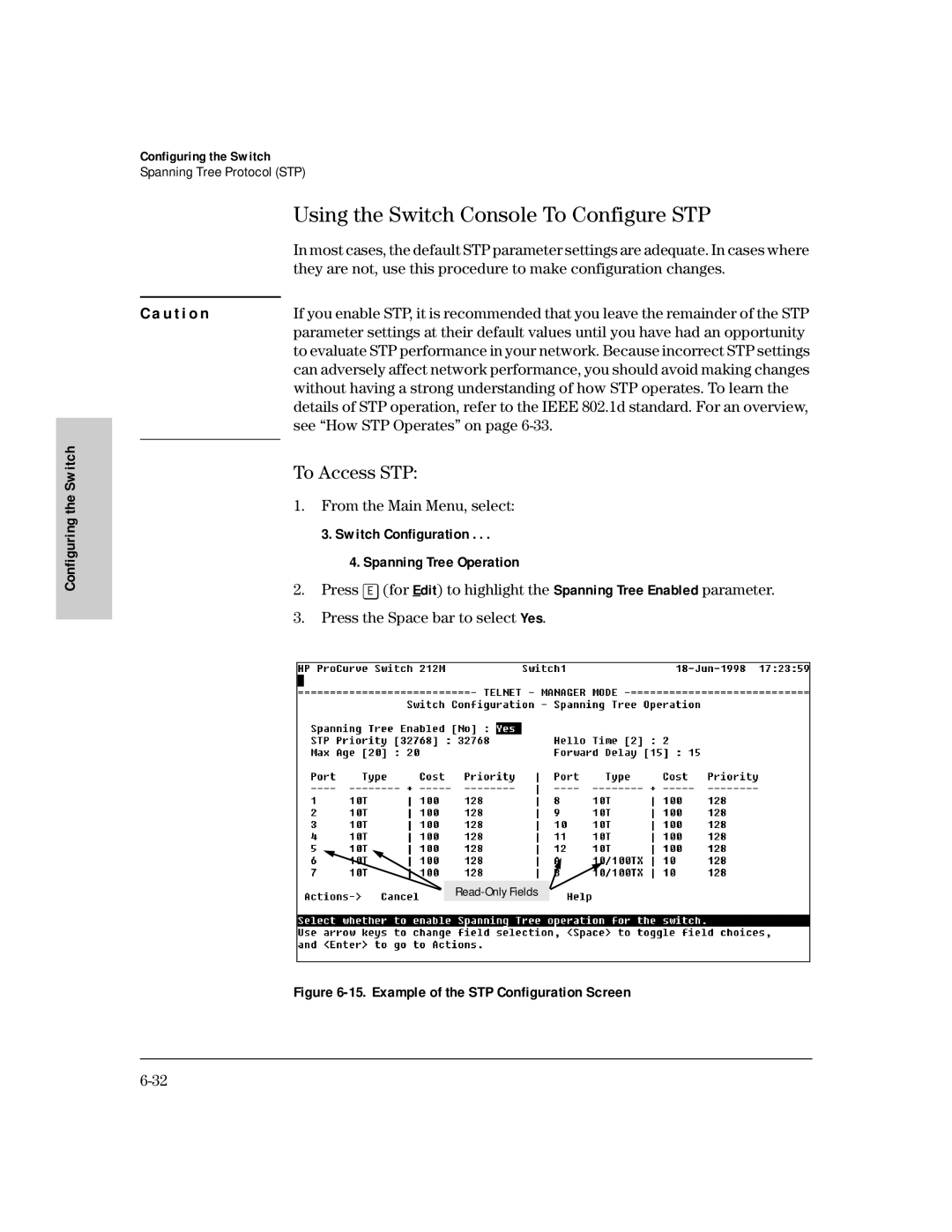 HP 224M, 212M manual Using the Switch Console To Configure STP, To Access STP, See How STP Operates on 