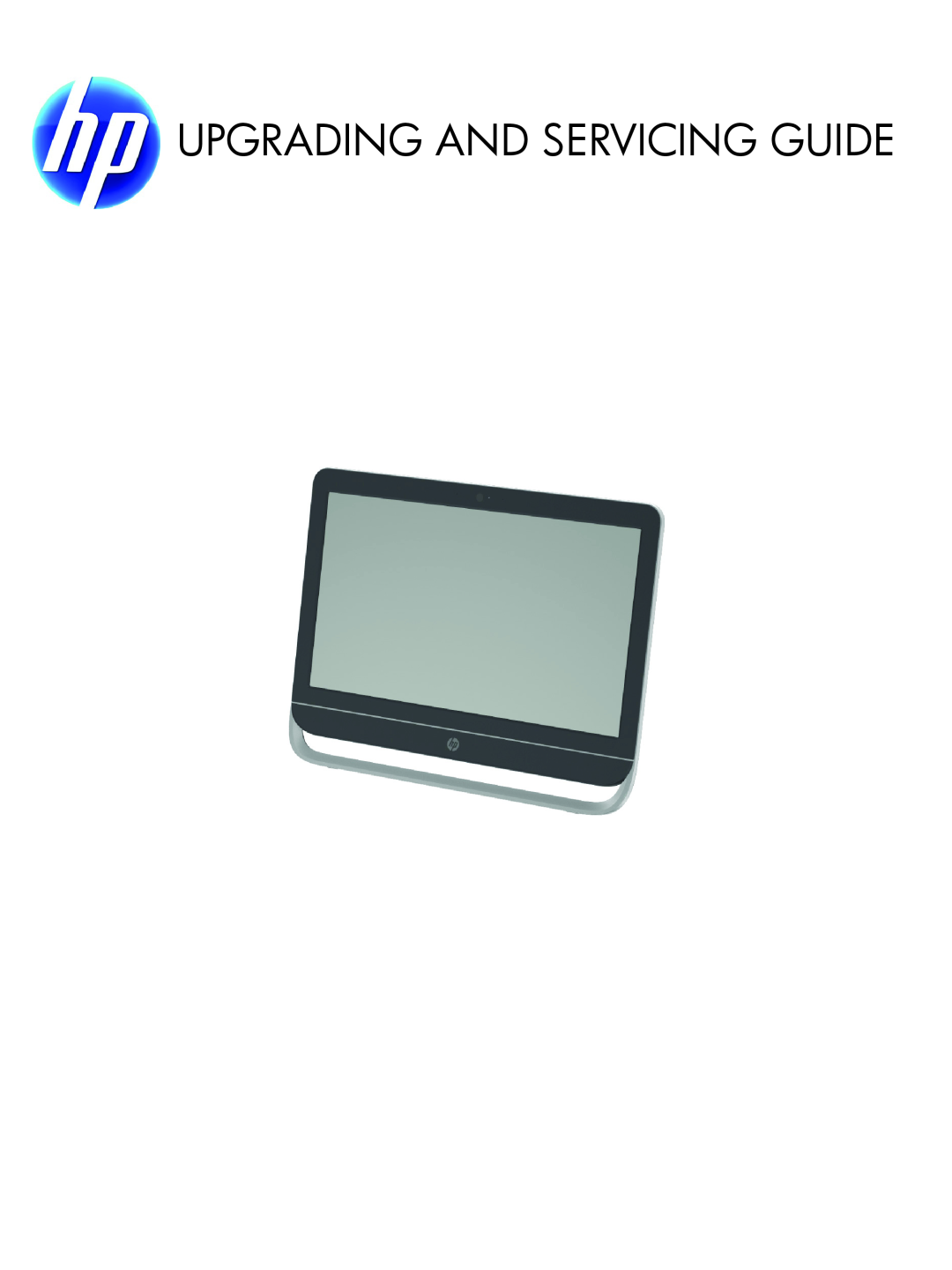 HP 23-b364, 23-b396, 23-b329c, 23-b320, 23-b309, 23-b244, 23-b319, 23-b239, 23-b241, 23-b232 manual Upgrading And Servicing Guide 