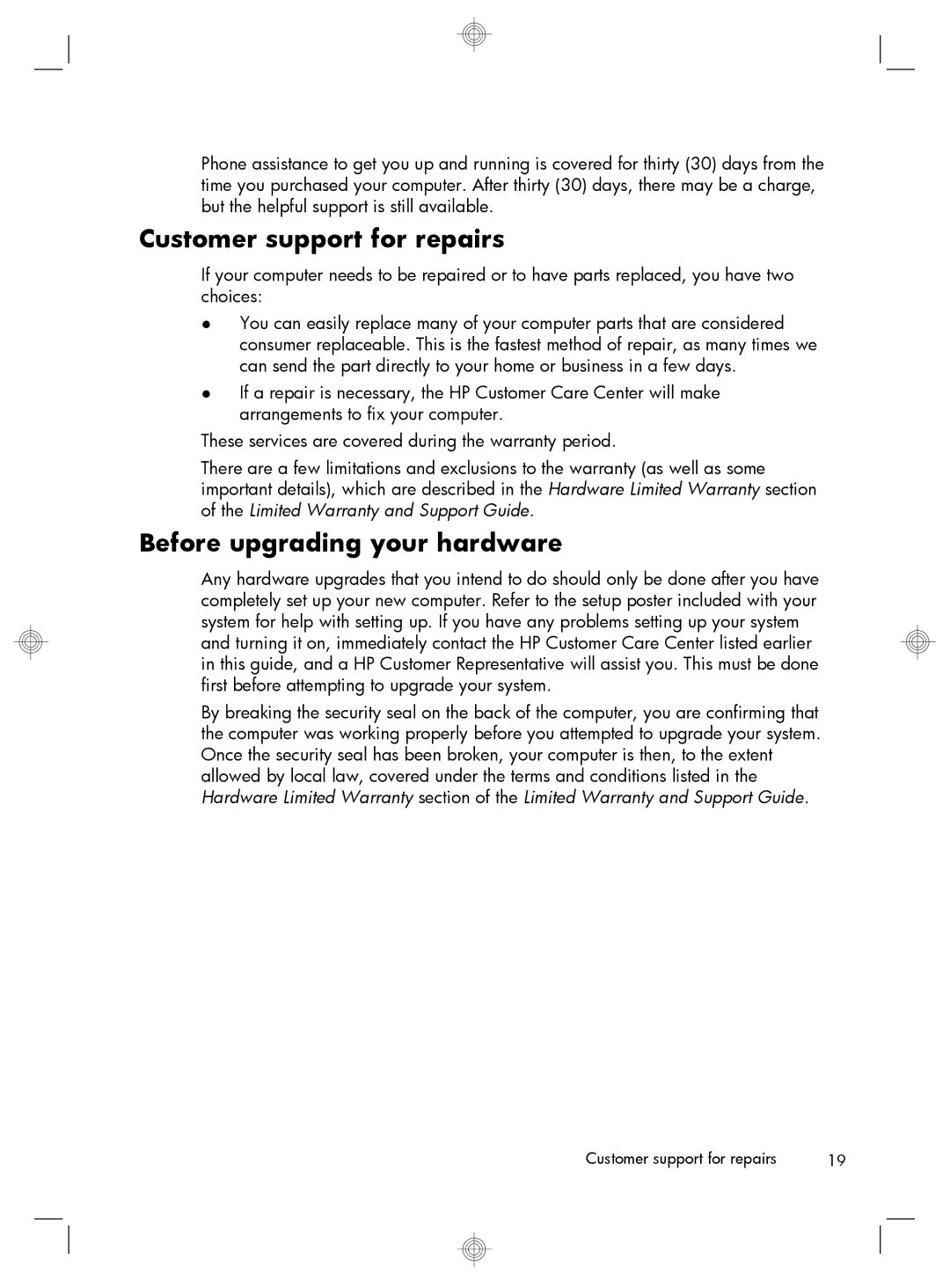 HP 23-c055, 23-c210xt, 23-c159, 23-c115xt, 23-c059, 23-c050 manual Customer support for repairs, Before upgrading your hardware 