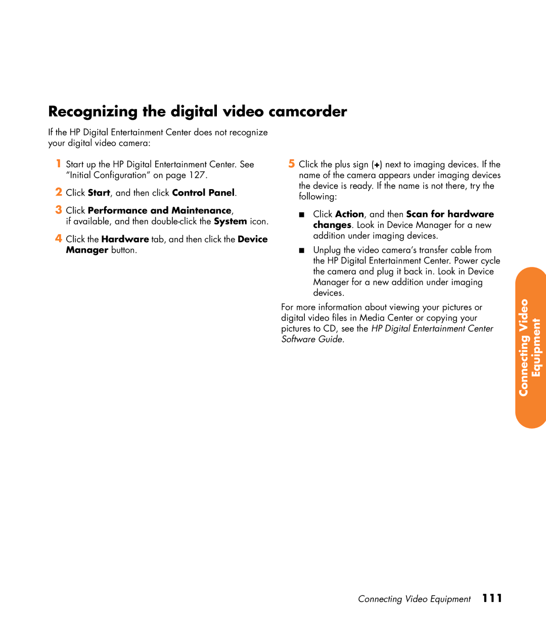 HP 2307890A manual Recognizing the digital video camcorder, Click Performance and Maintenance 