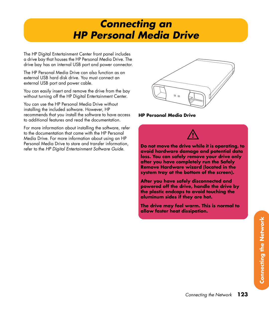 HP 2307890A manual Connecting an HP Personal Media Drive 