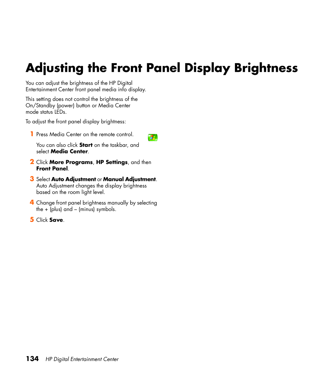 HP 2307890A manual Adjusting the Front Panel Display Brightness 