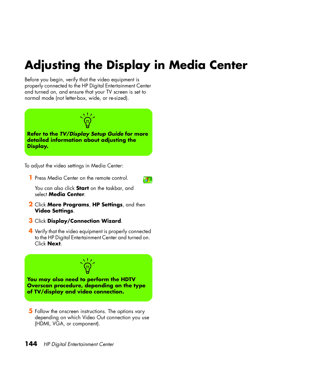 HP 2307890A manual Adjusting the Display in Media Center 