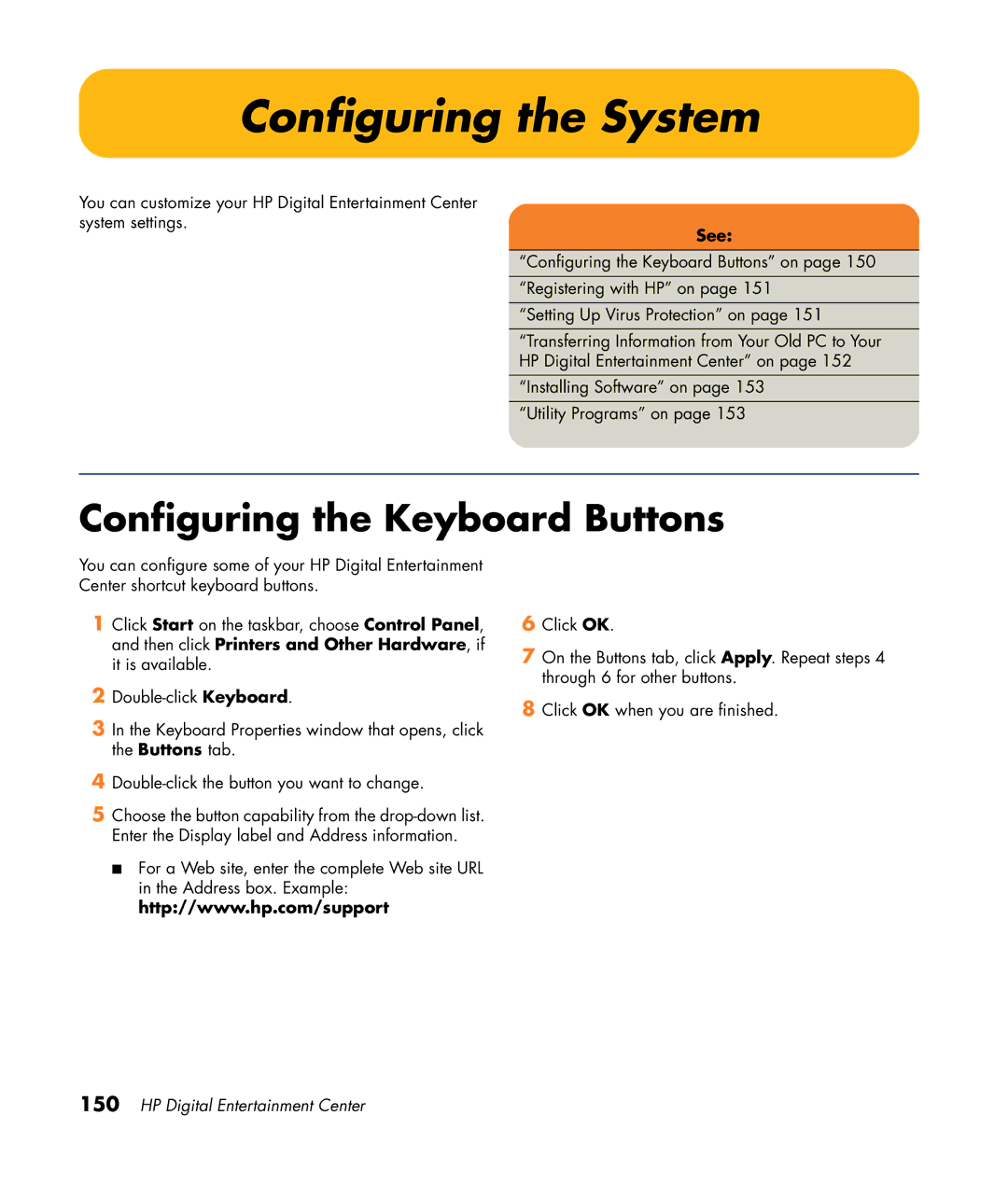 HP 2307890A manual Configuring the System, Configuring the Keyboard Buttons 