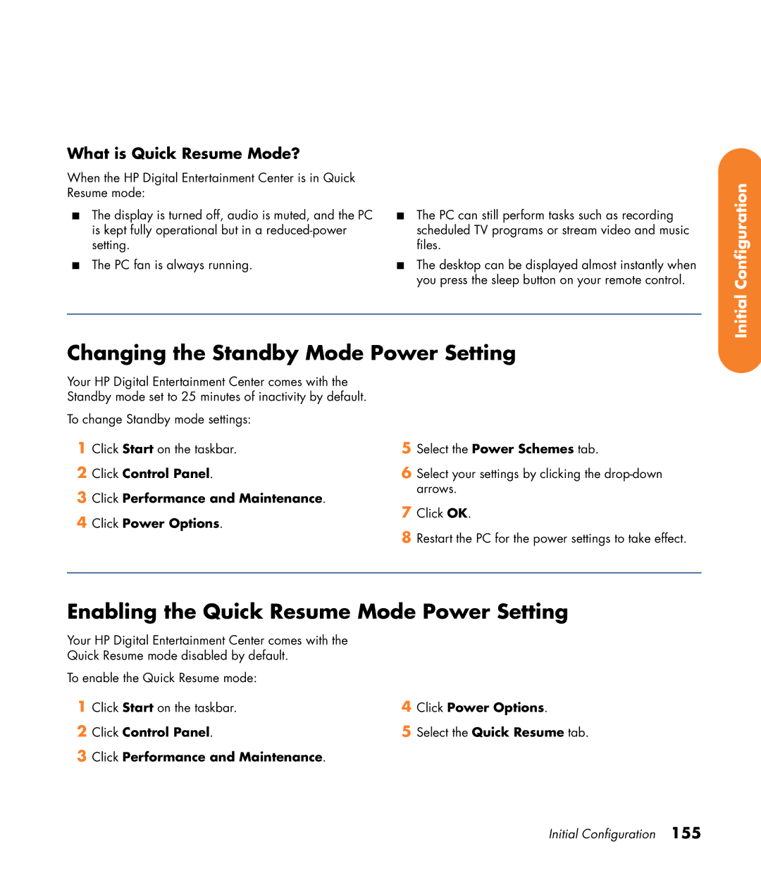 HP 2307890A manual Changing the Standby Mode Power Setting, Enabling the Quick Resume Mode Power Setting 