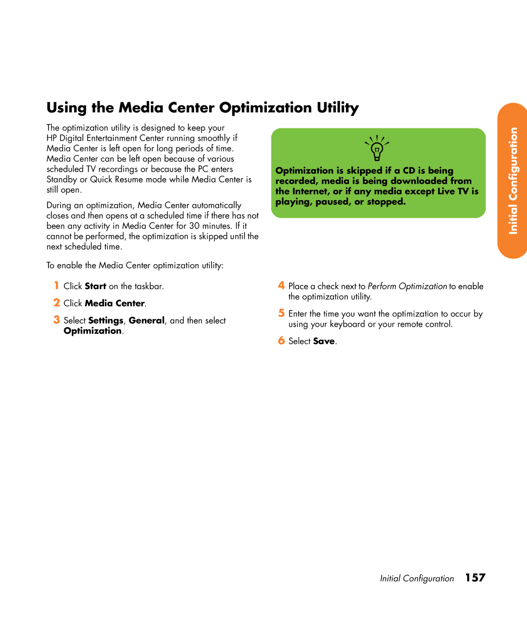 HP 2307890A manual Using the Media Center Optimization Utility, Click Media Center 