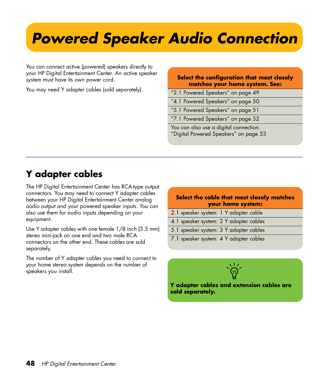 HP 2307890A Powered Speaker Audio Connection, Adapter cables, Select the cable that most closely matches Your home system 