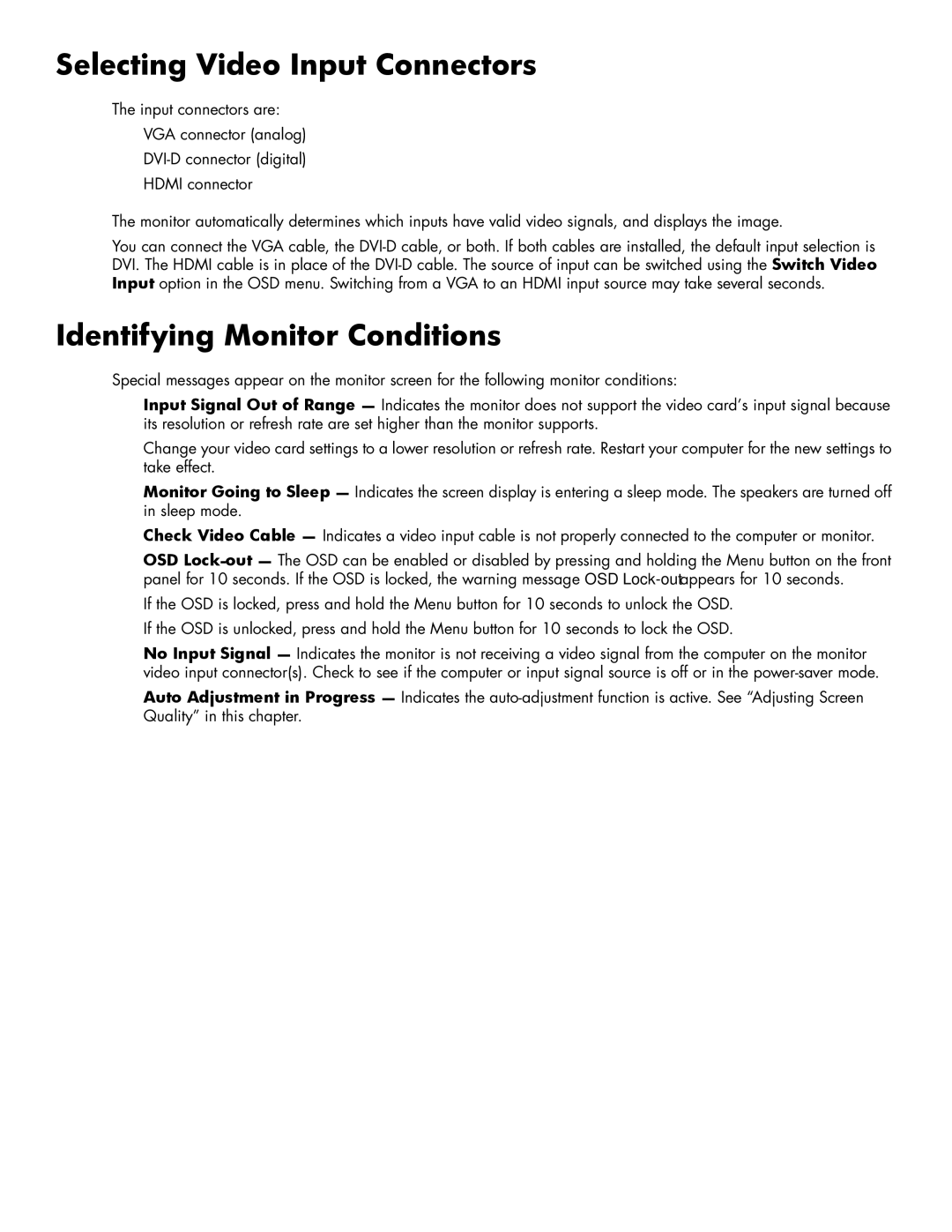 HP 2009M/V/F, 2309V, 2159V, 1859M, 2159M/V, 2709M manual Selecting Video Input Connectors, Identifying Monitor Conditions 