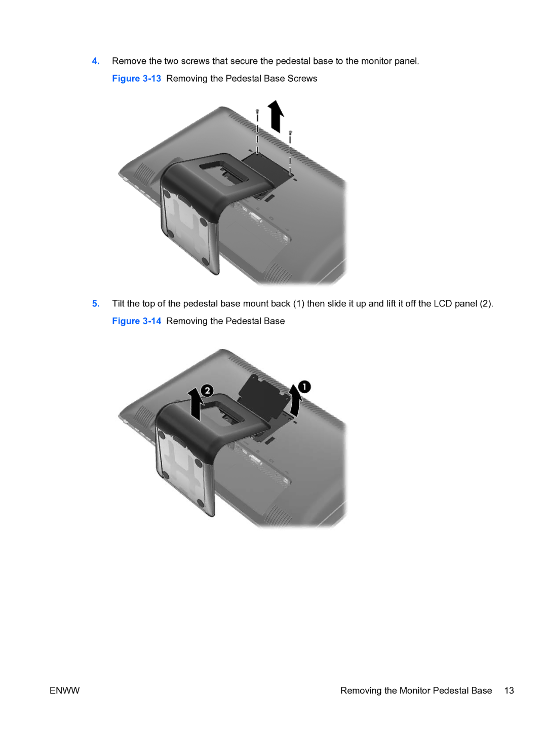 HP 2310TI manual Removing the Monitor Pedestal Base 