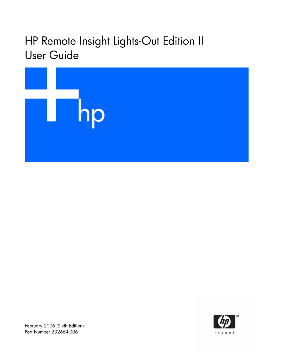 HP 232664-006 manual HP Remote Insight Lights-Out Edition II User Guide 