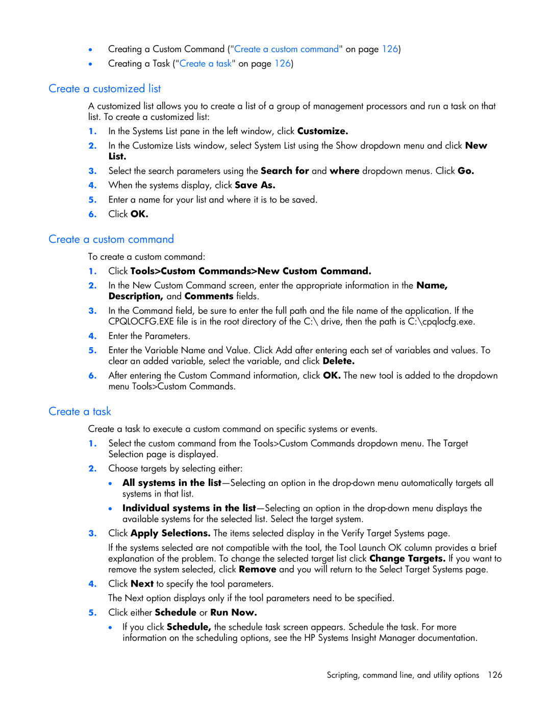HP 232664-006 manual Create a customized list, Create a custom command, Create a task 