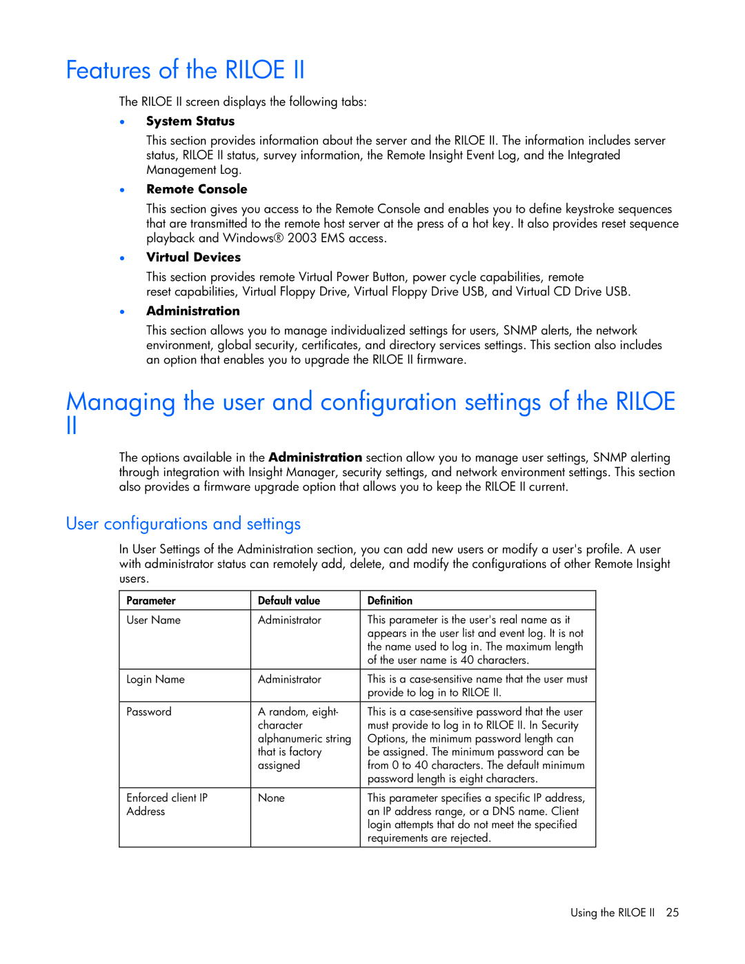 HP 232664-006 manual Features of the Riloe, Managing the user and configuration settings of the Riloe 