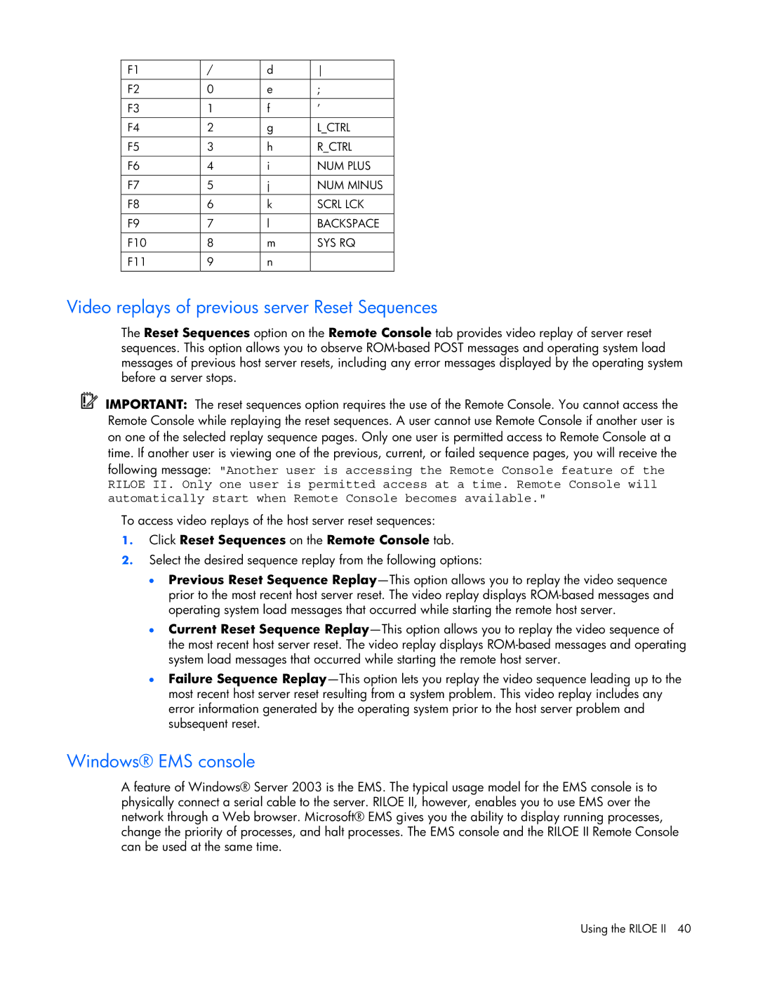 HP 232664-006 manual Video replays of previous server Reset Sequences, Windows EMS console 