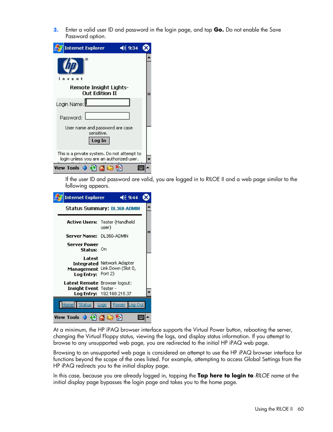 HP 232664-006 manual Using the Riloe II 