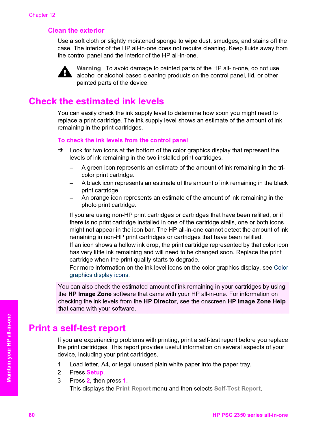 HP 2350 manual Check the estimated ink levels, Print a self-test report, Clean the exterior 